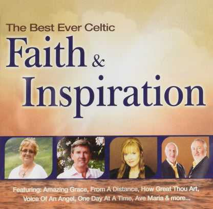 BEST EVER CELTIC FAITH & INSPIRATION, THE