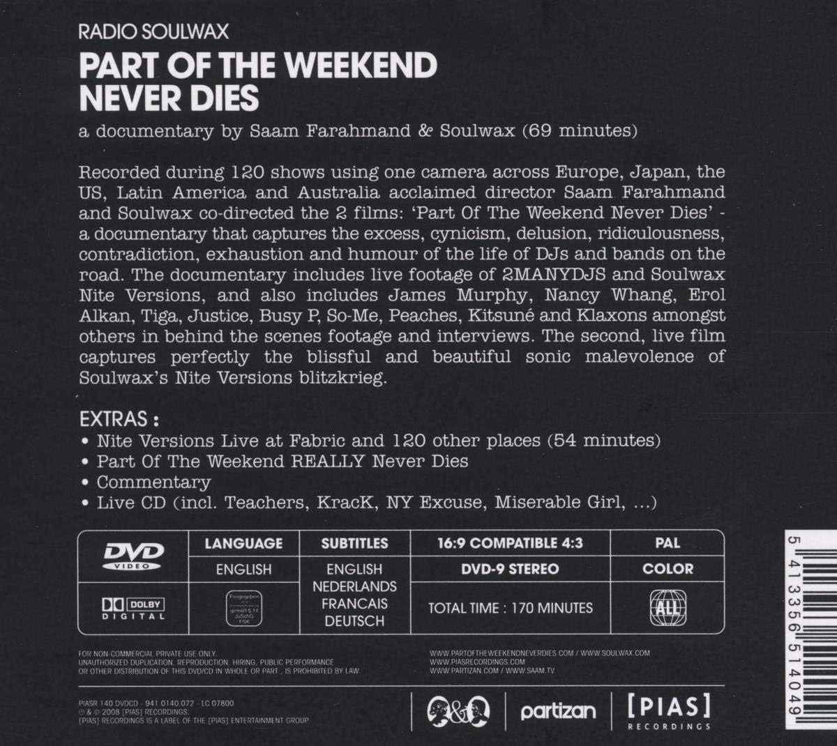 Soulvax - Part Of The Weekend Never Dies (Cd+Dvd)