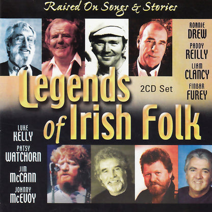 Legends of Irish Folk: Raised On Songs and Stories