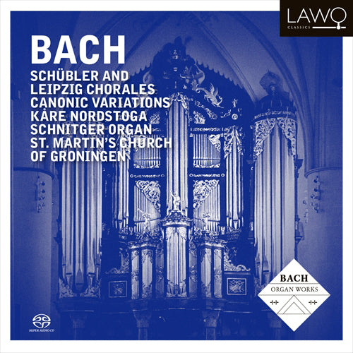 Bach: Schübler and Leipzig Chorales