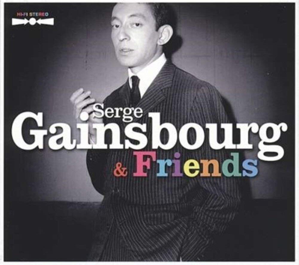 Serge Gainsbourg & Friends