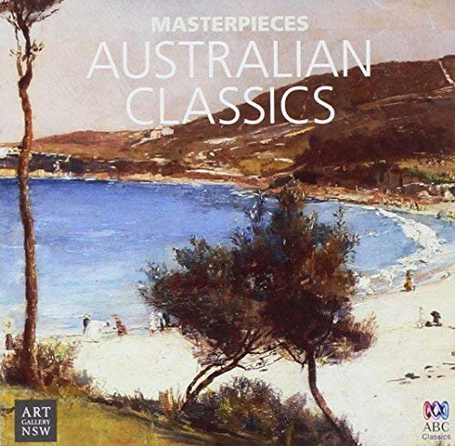 Masterpieces Collection: Australian Classics / Various