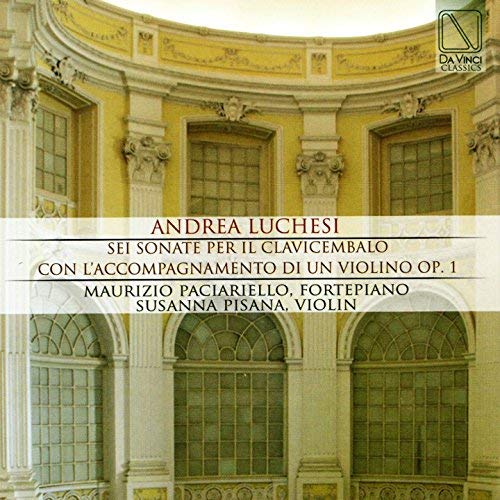 Luchesi: Sei Sonata Per Clavicembalo Con L'Accompagnamento Di UnViolino Op 1