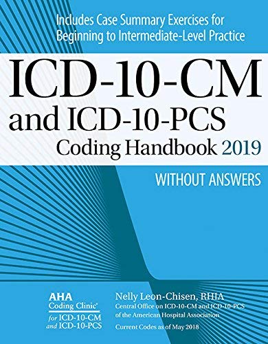 Icd-10-Cm And Icd-10-Pcs 2019 Coding Handbook Without Answers