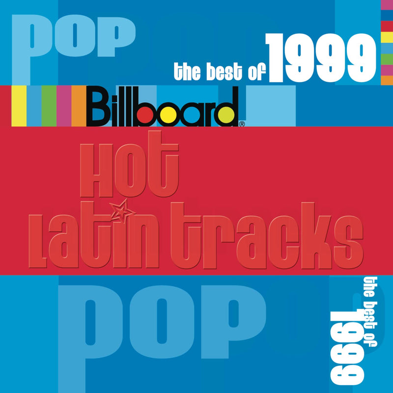 Billboard Latin Series: Best Of Pop 1999