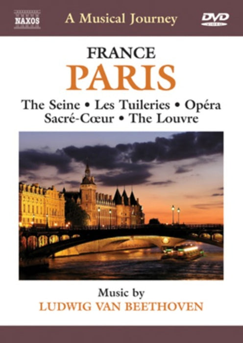 A Musical Journey: France - Paris, the Seine, Les Tuileries,...