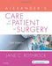 Alexander`S Care Of The Patient In Surgery