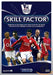 Premier League - Skill factor