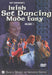 Matt Cunningham - Irish Set Dancing Made Easy, Volume 1