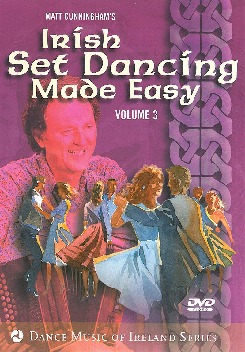 Matt Cunningham - Irish Set Dancing Made Easy, Volume 3