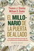 El Millonario De La Puerta De Al Lado / The Millionaire Next Door
