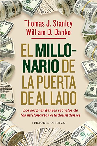 El Millonario De La Puerta De Al Lado / The Millionaire Next Door