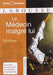 Le Medecin Malgre Lui