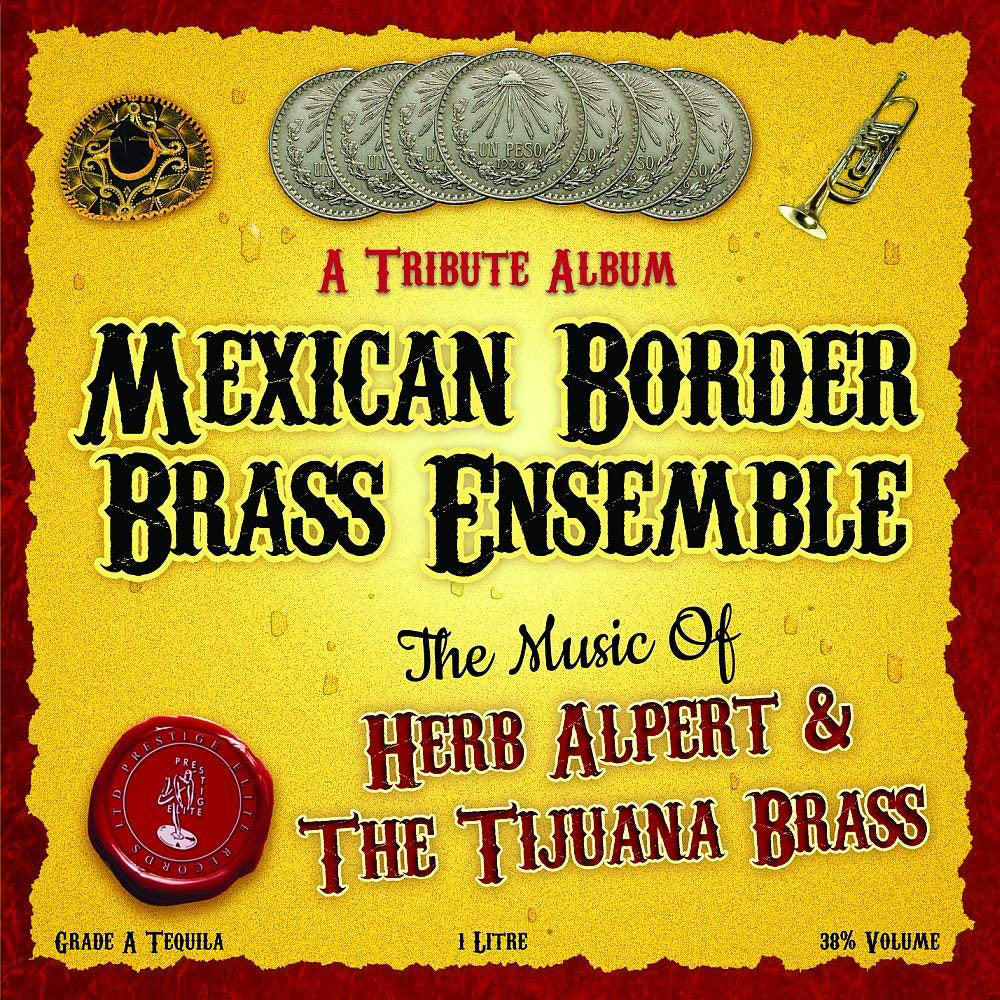 The Music of Herb Alpert and Tijuana Brass
