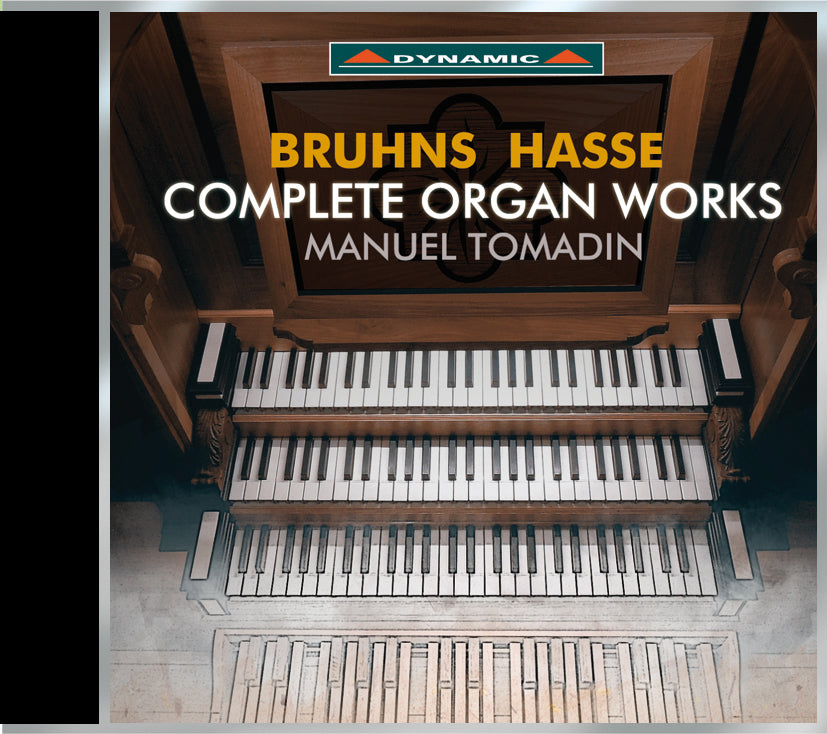 Bruhns/Hasse: Complete Organ Works