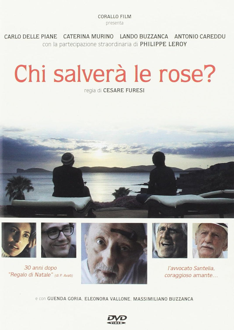 Chi Salvera' Le Rose?