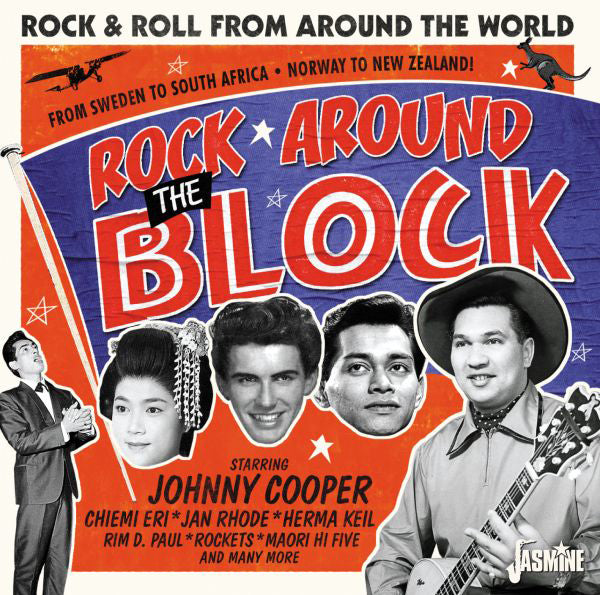 Rock Around the Block: Rock and Roll from Around the World - Volume 1