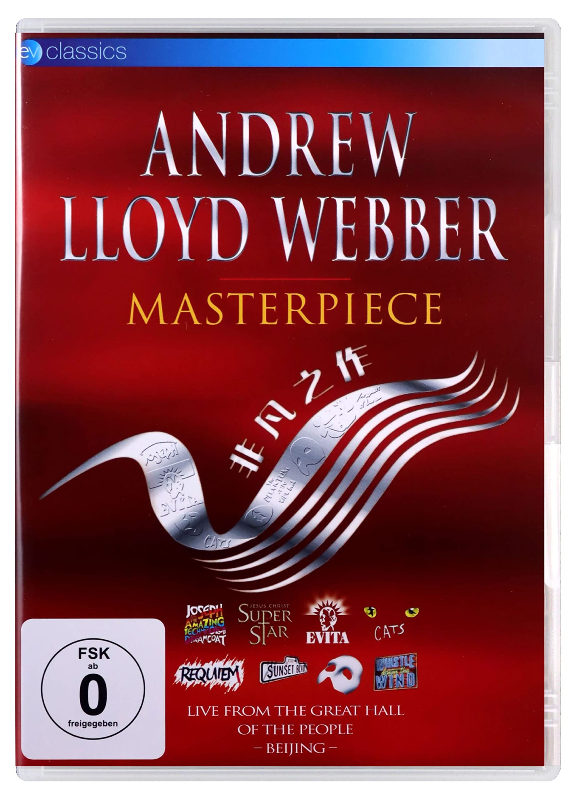 Andrew Lloyd Webber - Masterpiece... Live From The Great Hall Of People - Beijing