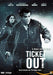 Ticket out