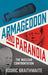 Armageddon and Paranoia