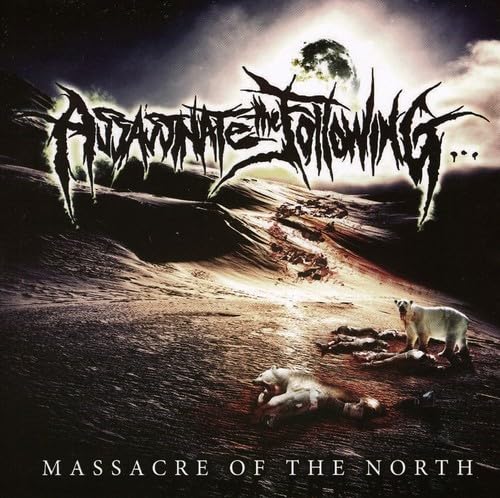 Massacre of the North