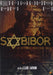 Sobibor - 14 Ottobre 1943, Ore 16.00