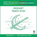 Mozart: Opera Arias - 1000 Years Of Classical Music 24