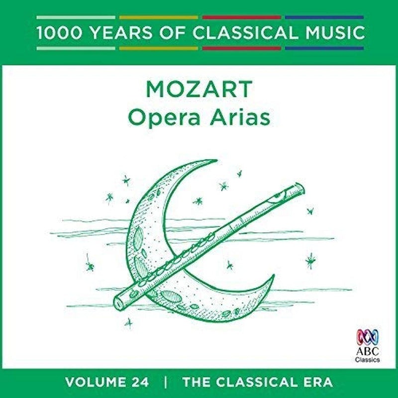 Mozart: Opera Arias - 1000 Years Of Classical Music 24