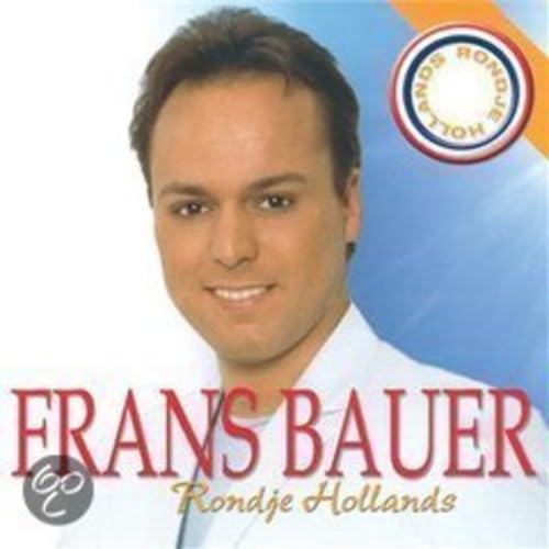 Frans Bauer - Rondje Hollands
