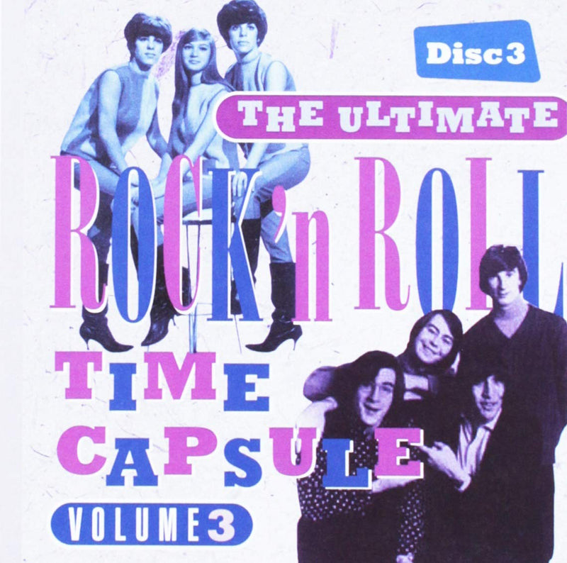 Ultimate Rock And Roll Time Capsule, VOL. 3 - Disc 3