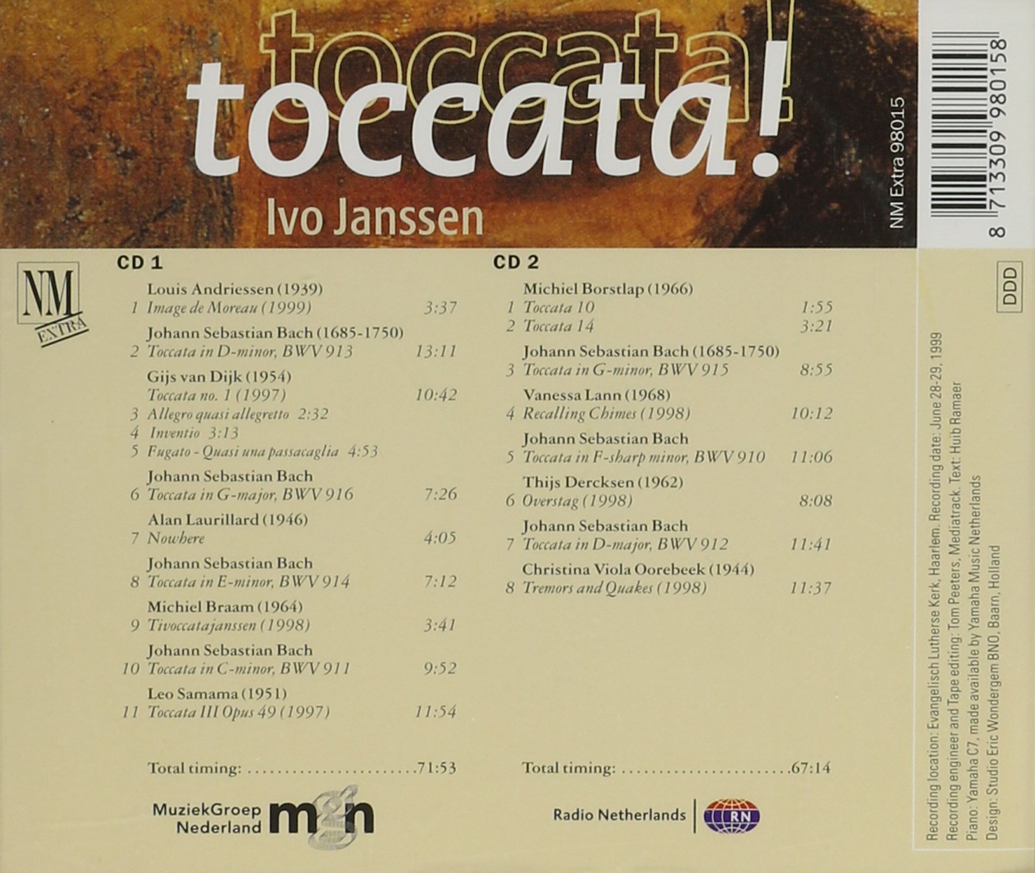 Bach Toccatas Bwv 910-916. Andriessen Image De Moreau. Van Dijk Toccata No.1. Laurillard Nowh