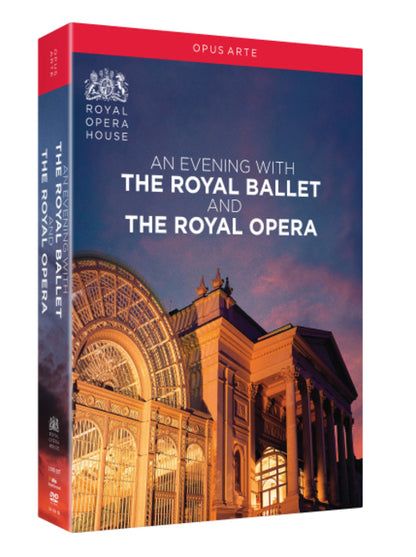 An Evening With the Royal Ballet and the Royal Opera