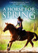 A Horse for Spring