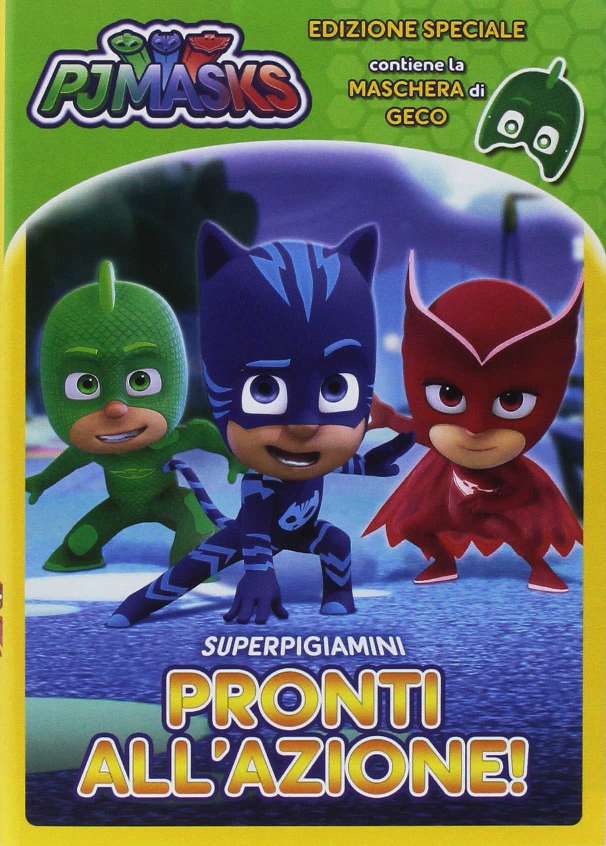 PJ Masks - Pronti All'azione!(Geco ed.