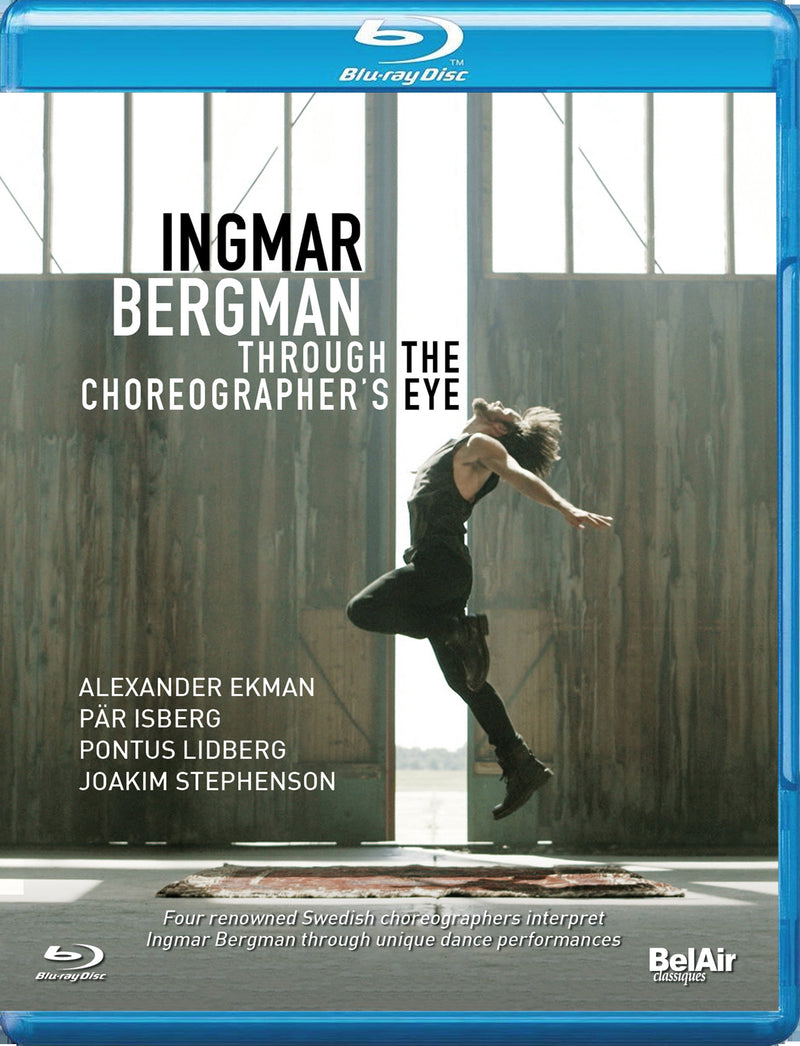 Ingmar Bergman: Through the Choreographer's Eye