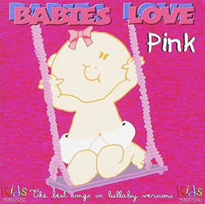 Babies Love P!Nk