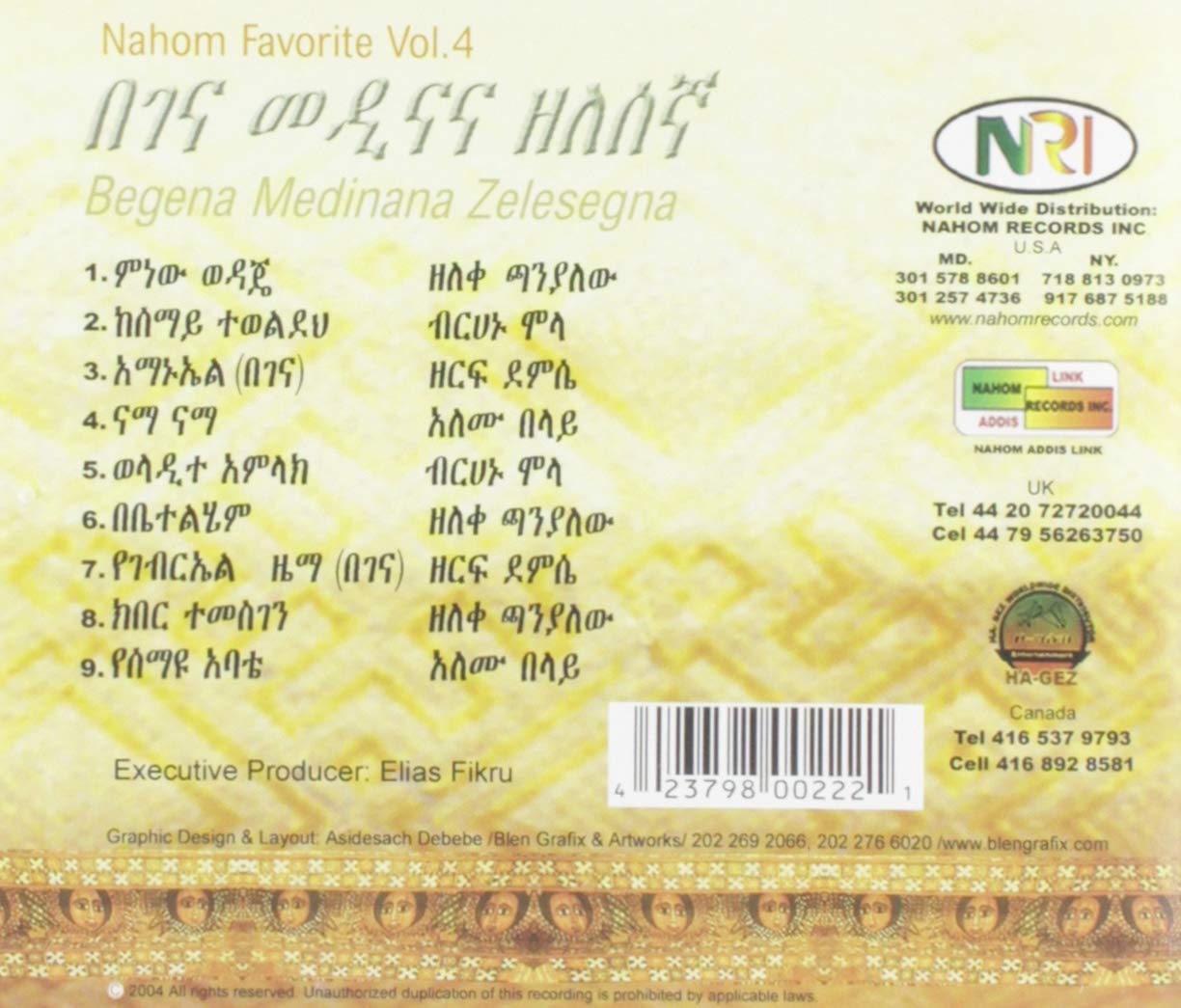 Nahom Favorite, Vol 4 - Begena Medinana Zelesegna