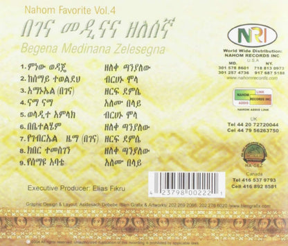 Nahom Favorite, Vol 4 - Begena Medinana Zelesegna