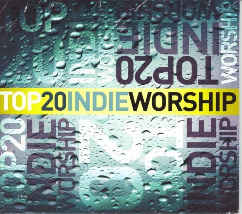 Top 20 Indie Worship
