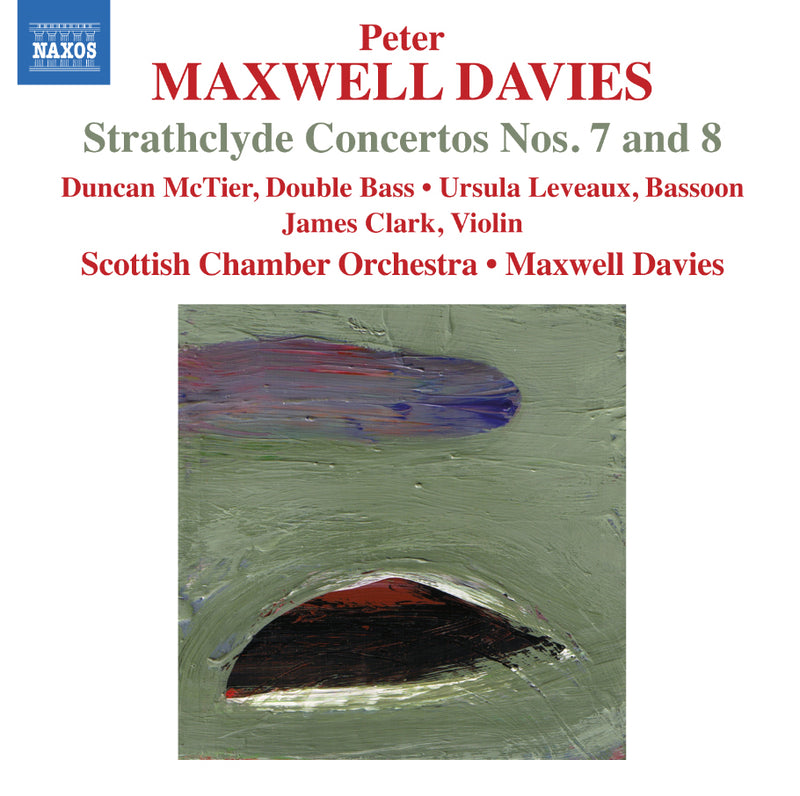 Peter Maxwell Davies: Strathclyde Concertos Nos. 7 and 8