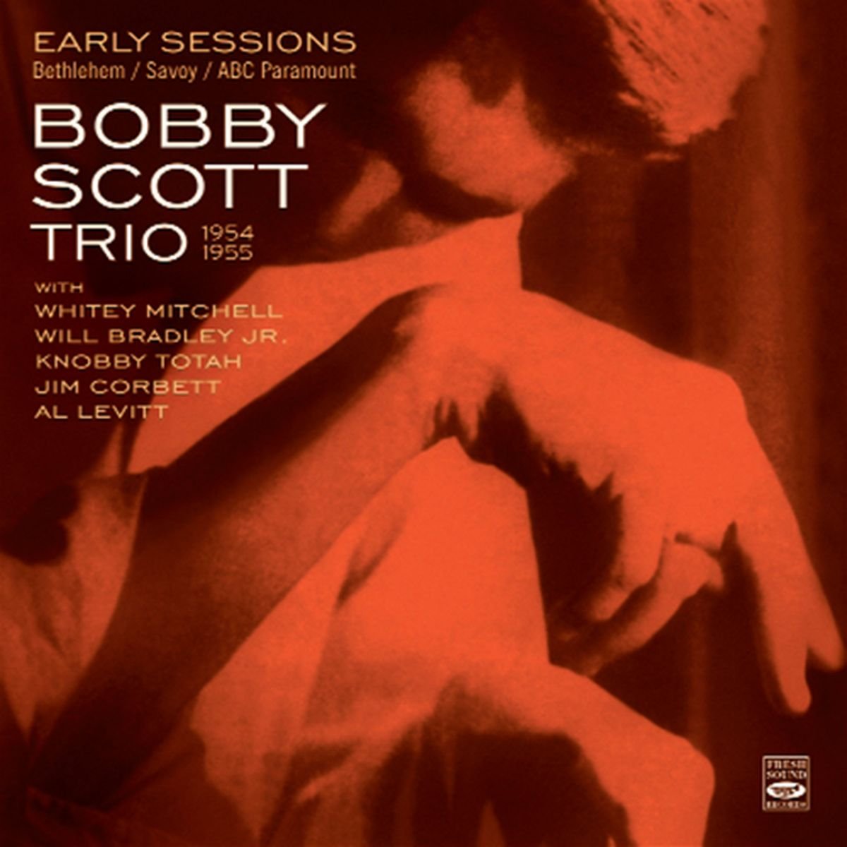 Early Sessions 1954-1955 (Bethlehem / Savoy / ABC Paramount