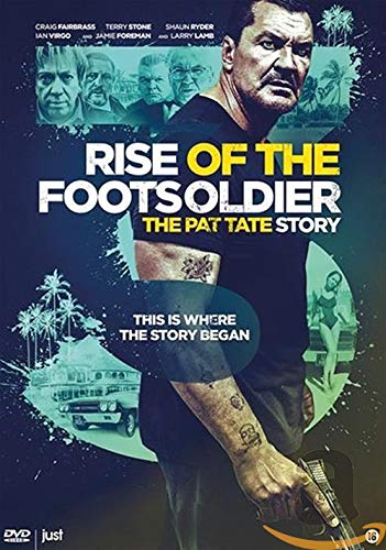 Rise of the Footsoldier 3