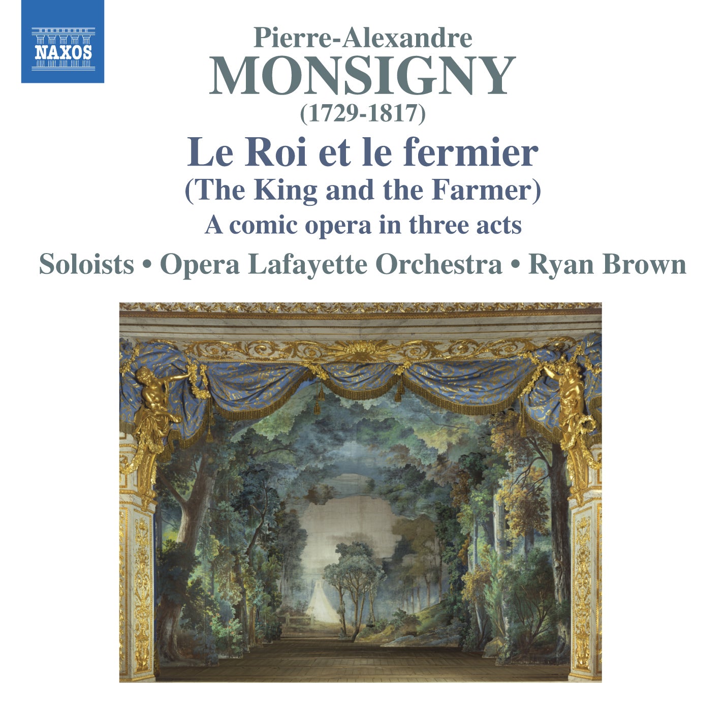 Pierre-Alexandre Monsigny: Le Roi Et Le Fermier