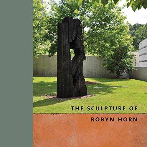 The Sculpture Of Robyn Horn