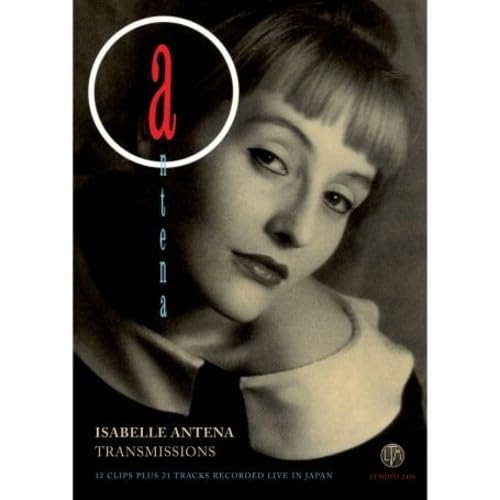 Isabelle Antena - Transmissions