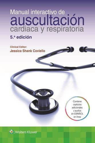 Manual Interactivo De Auscultaci?N Cardiaca Y Respiratoria / Interactive Manual Of Cardiac Auscultation And Respiratory