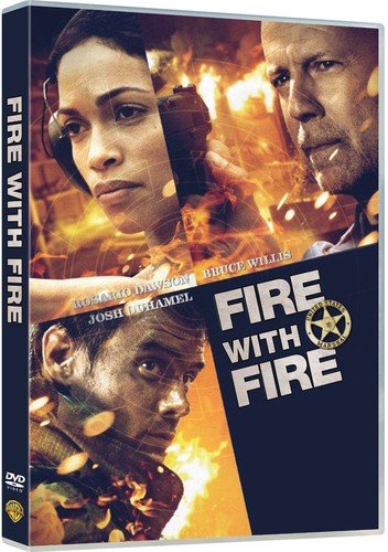 Fire With Fire