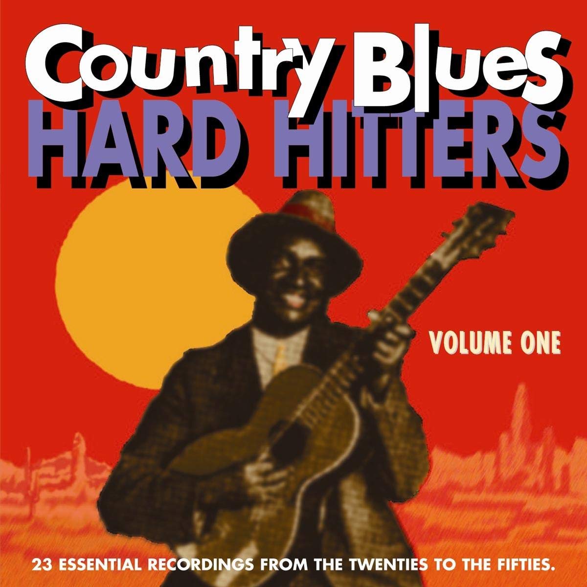 Country Blues Hard Hitters volume 1