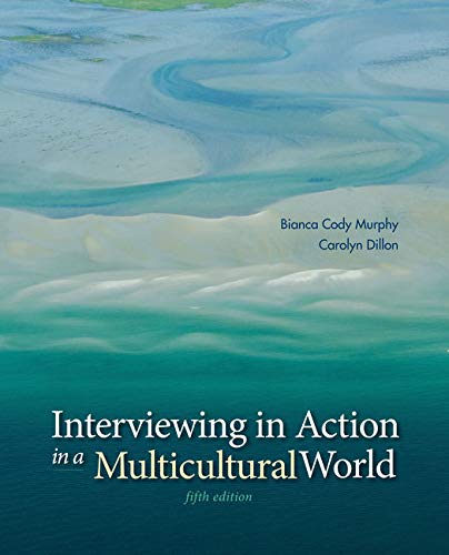 Interviewing In Action In A Multicultural World