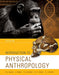 Introduction To Physical Anthropology